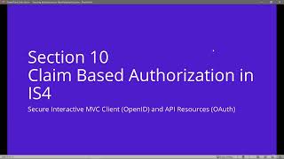 10 Claim Based Authorization in IdentityServer4 Secure Interactive MVC Client [upl. by Iasi]