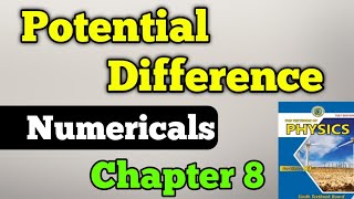 Potential difference and electric potential difference numericals class 11 unit 8 New physics book [upl. by Aivartal]