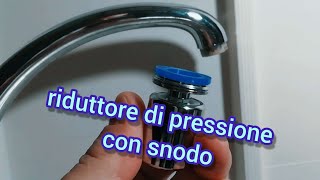 Rubinetto acqua lavello come installare un riduttore di pressione rompigetto con snodo [upl. by Laubin]