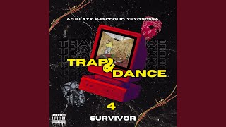 Trap amp Dance 4 Survivor [upl. by Rhyner414]