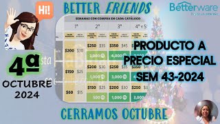 SEMANA 432024 PRODUCTO A PRECIO ESPECIAL DE BETTERWARE [upl. by Ecertal]