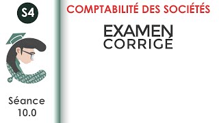 Examen corrigé N°1 LaComptabilitédessociétés [upl. by Anihsat199]