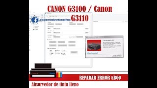 Reset Canon G3100 Descargar GRATIS CANON G [upl. by Lierbag393]