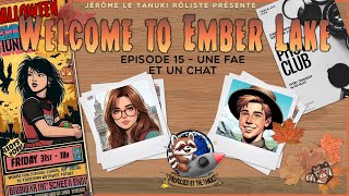 Welcome to Ember Lake Episode 15 Une fae et un chat 2 [upl. by Enileda]