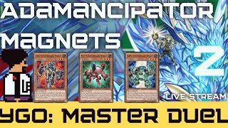 Magnets  Adamancipators  Love 2  Lex Plays  YuGiOh Master Duel Ranked [upl. by Cinimod]