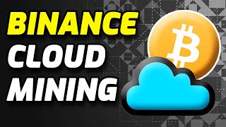 Binance Cloud Mining Real Profit You Need to Know [upl. by Shauna64]