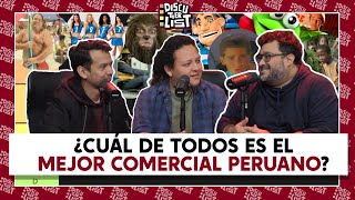 DISCUTIERLIST MEJORES COMERCIALES PERUANOS  AyerFueLunes [upl. by Egiedan644]