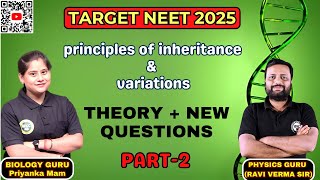 PRINCIPLES OF INHERITANCE AND VARIATION Part2  Revision Theory  NEW Questions  neet2025 [upl. by Marc]