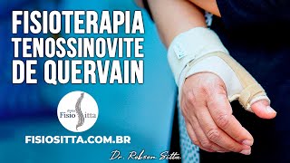 EXERCÍCIOS TENOSSINOVITE DE QUERVAIN TRATAMENTO de FISIOTERAPIA Clínica Dr Robson Sitta [upl. by Etnemelc139]