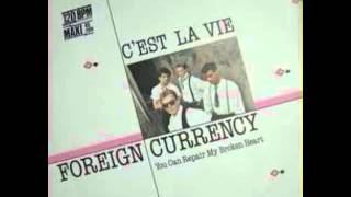 Foreign Currency Cest La Vie [upl. by Helli32]