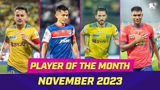 Player of the Month Nominees  November 2023  ISL 202324 [upl. by Cod]