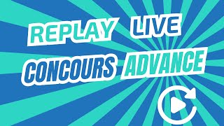 Replay du live Concours Advance du 28 novembre 2025 [upl. by Toffey584]