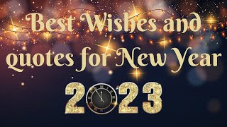 New year quotes and messages l Best Happy New Year Wishes Messages Quotes and messages lButterfly [upl. by Keithley396]