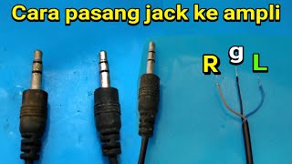 Cara membuat jack audio sekaligus pasang ke amplifier [upl. by Box]