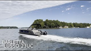 Review of the Barletta Lusso 23UC On The Water Refined Luxury Crafted For You [upl. by Dedric]