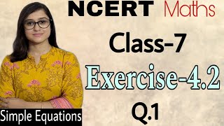 Class 7 NCERT Maths Ex 42 Part1 Q1  New Syllabus CBSE [upl. by Yliab695]