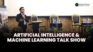 ARTIFICIAL INTELLIGENCE AND MACHINE LEARNING TALK SHOW  Testimonial PT SKK  Algoritma 2024 [upl. by Silliw]