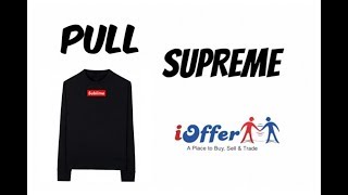 Pull SUPREME iOffer [upl. by Aivatra]