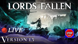 🔴LORDS OF THE FALLEN 🔴CHEGA MAIS GUYS  PC GAME  stopgames90 2024 live livestream [upl. by Congdon116]