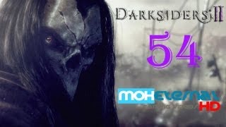 Darksiders 2  Playthrough Part 54 [upl. by Reivaxe]