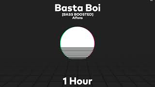 Alfons  Basta Boi Bass Boosted WITH COPYRIGHT 1 Hour [upl. by Yalahs]