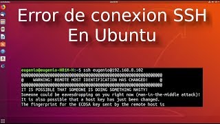 Solucionar quotWARNING REMOTE HOST IDENTIFICATION HAS CHANGEDquot en Ubuntu [upl. by Lyndes21]