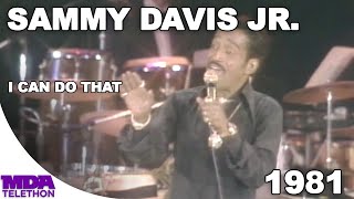 Sammy Davis Jr  I Can Do That  1981  MDA Telethon [upl. by Dilahk237]