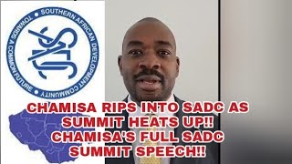 CHAMISA SLAMS SADC AS SUMMIT UNFOLDSSADC IN SHAMBLESchamisa latest news today sadc [upl. by Sylado904]