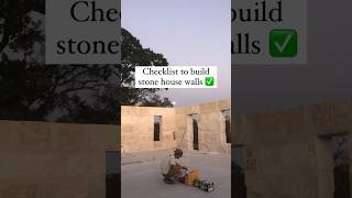 Checklist to build stone house walls ✅ diyhomebuild stonehouse ownerbuilder [upl. by Ettevram655]