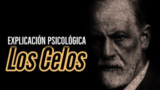 Los Celos  explicación psicológica [upl. by Ytirahs]