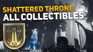 All Shattered Throne Corrupted Eggs Lore Collectibles amp Chest Locations Read Description [upl. by Daisy]