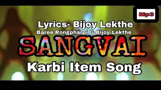 SANGVAI official song BIJOY LEKTHEBAREE RONGPHARPI [upl. by Asinla]