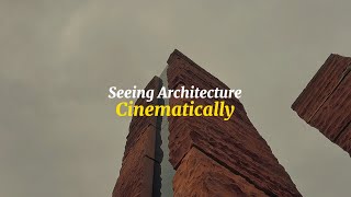 Seeing architecture cinematically architecture cinematography seeinglifecinematically architect [upl. by Cir609]