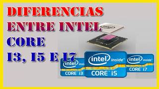 Cual es la Diferencia Entre Los Procesadores intel core i3 i5 i7 – Que Procesador Elegir [upl. by Sikes]