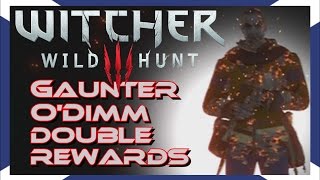 The Witcher 3 Gaunter ODimm DOUBLE REWARDS [upl. by Strong]