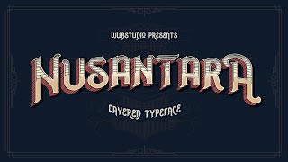 Nusantara Layered Typeface Font Free Download [upl. by Kraul271]