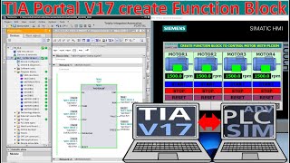 TIA Portal V17 basic create Function Block FBD [upl. by Eynobe540]