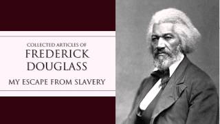 Frederick Douglass  My Escape From Slavery Audiobook [upl. by Yuu]