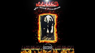 ► Antico • We Need Freedom  ADD REMIX [upl. by Namialus693]