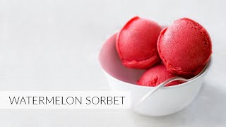 WATERMELON SORBET  No Added Sugar No Ice Cream Machine Required [upl. by Ringe703]