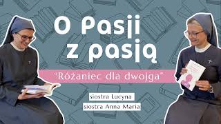 S1 E1 O Pasji z pasją  Różaniec dla dwojga [upl. by Cathi]