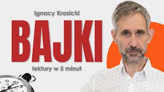 Bajki  Streszczenie i opracowanie lektury w 5 minut  Ignacy Krasicki maturazpolskiego [upl. by Adiv]