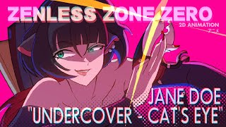 Jane Doe  CATS EYE  Zenless Zone Zero Animation [upl. by Nnylrats727]