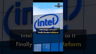 17092024 Intel Surges 15 as It Finally Decides to Reform [upl. by Darrell145]