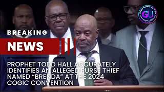 Prophet Todd Hall accurately identifies an alleged purse thief named “Brenda” at the 2024 COGIC Conv [upl. by Nahamas765]