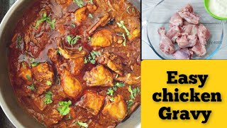 Simple and delicious Chicken Gravy  Dhaba Style Chicken Masala  Easy Chicken Curry [upl. by Leanora]