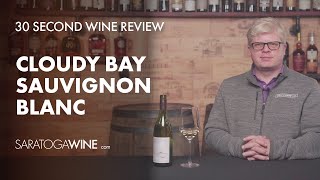 Cloudy Bay Sauvignon Blanc  30 Second Wine Review [upl. by Engvall]