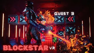 Blockstar VR  First Experience on Quest 3 VR [upl. by Sherwynd]