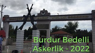 Burdur 58Piyade Eğitim Alay Kom Bedelli Askerlik  2022 Ağustos bedelliaskerlik bedelli burdur [upl. by Hephzipa]