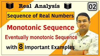 Monotonic Sequence Eventually Monotonic Sequence with examples  Sequence of real numbers  02 [upl. by Einnov]